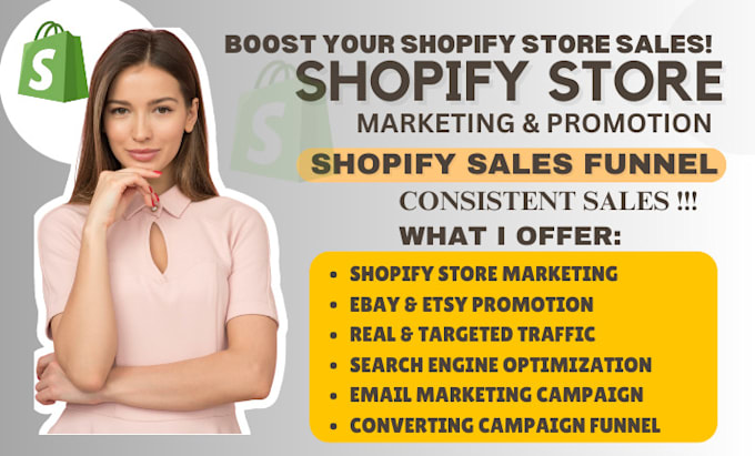 Gig Preview - Promote and market your shopify, ebay, etsy, or website to boost sales