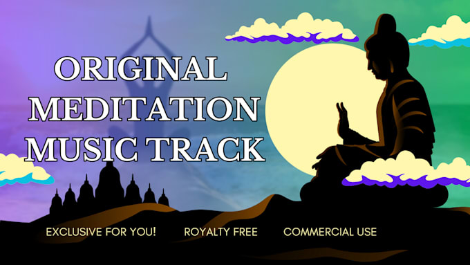 Gig Preview - Produce original, copyright free, royalty free meditation and relaxation music