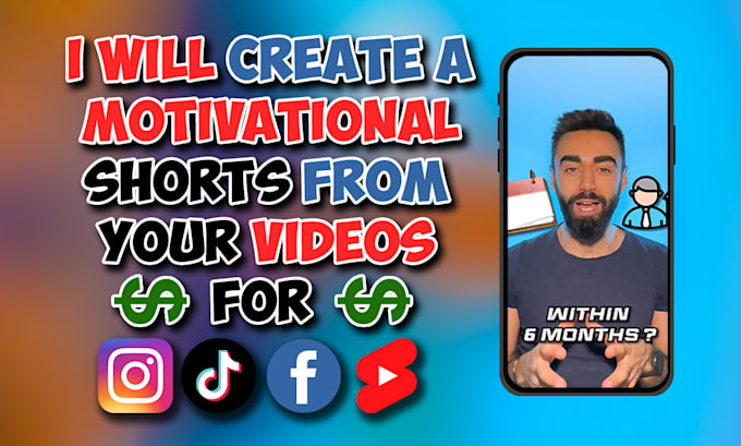 Gig Preview - Create motivational shorts from your video for tik tok reels