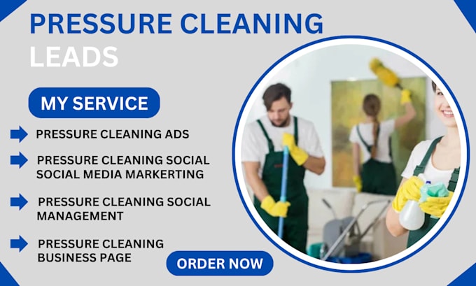 Gig Preview - Generate pressure washing leads cleaning leads pressure cleaning leads