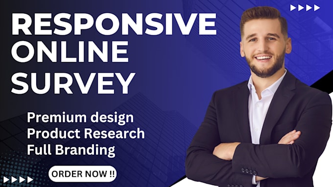 Gig Preview - Create a responsive online survey form, research questionnaire real respondents