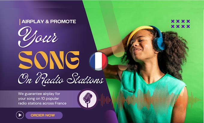 Gig Preview - Promote and airplay your song on 10 radio stations in france