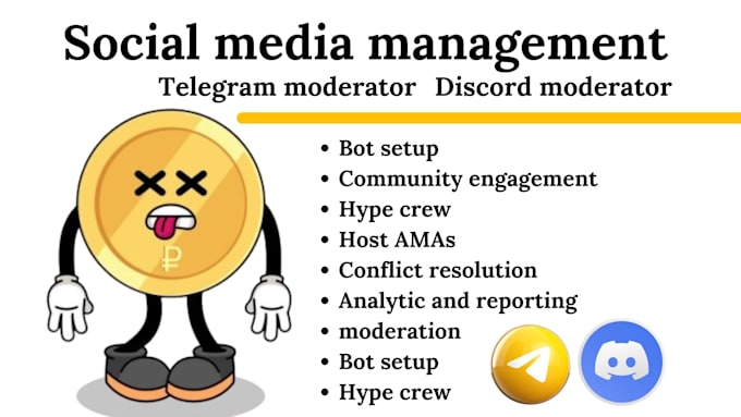 Gig Preview - Be telegram community manager, discord moderator and social media manager