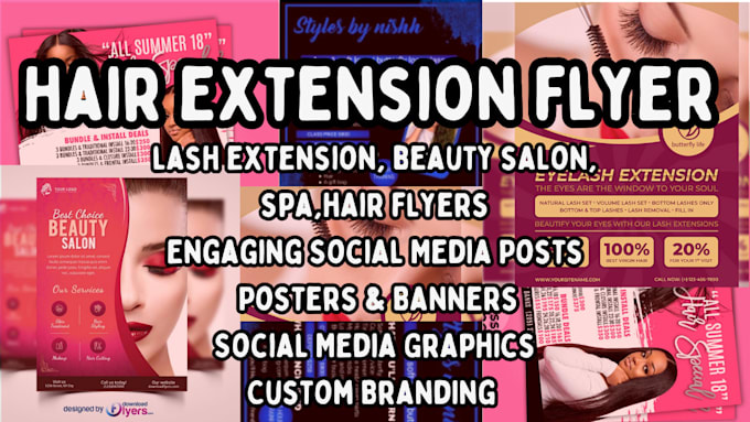 Gig Preview - Design hair extension beauty salon lash extension spa flyer banner social media