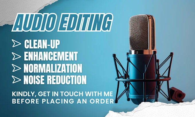 Gig Preview - Do audio editing and cleaning expert noise reduction in 10hr