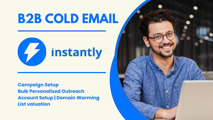 Bestseller - instantly setup cold email campaigns outreach with  instantly ai