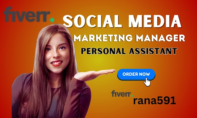 Gig Preview - Your pro social media marketing manager and personal assistant