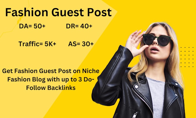 Gig Preview - Provide a high da tech and fashion guest posts via tech and fashion blogs