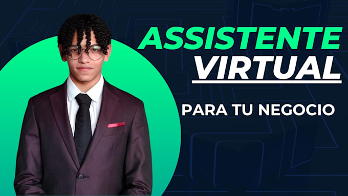 Gig Preview - Be your virtual assistance in english and spanish