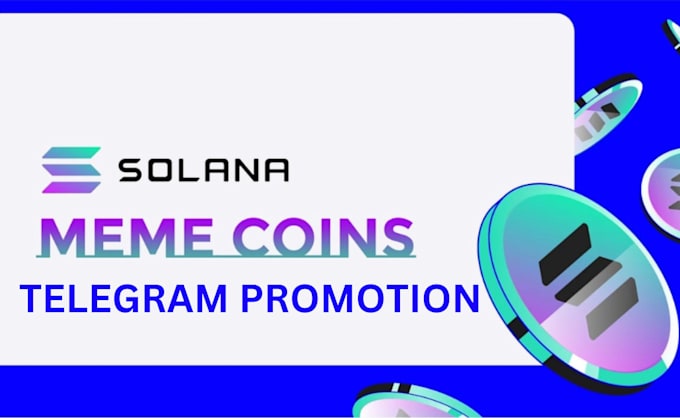 Gig Preview - Do telegram promotion for solana meme coin project, crypto promotion