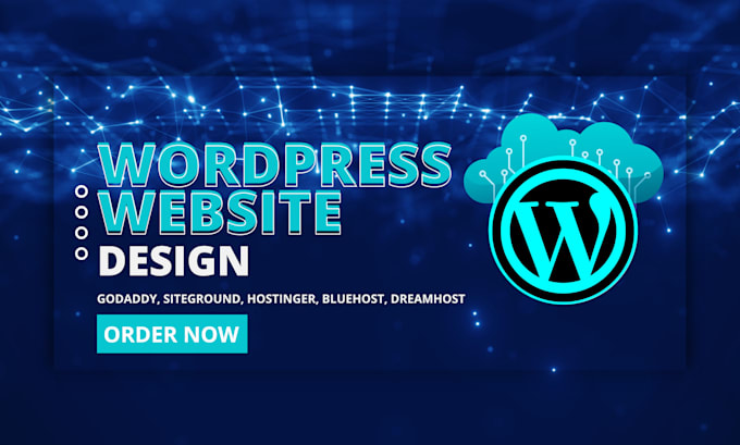 Gig Preview - Design wordpress website on hostinger, bluehost, dreamhost, godaddy, siteground