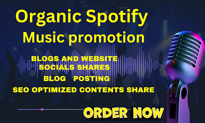 Gig Preview - Do organic spotify music promotion to boost spotify music