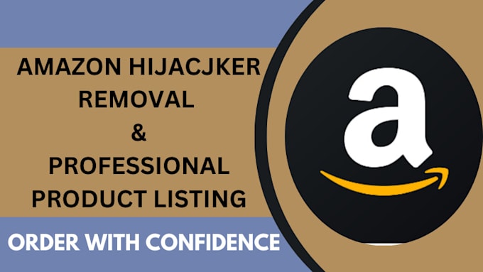 Gig Preview - Remove amazon hijacker seller from your product listing, central, ebay, walmart