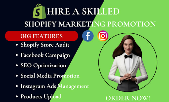 Gig Preview - Shopify sales marketing manage shopify website promotion facebook instagram ads