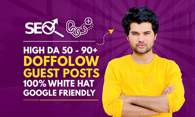 Gig Preview - High da dofollow guest posts with white hat SEO backlinks