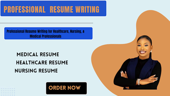 Bestseller - write and revamp  custom healthcare resume, nursing resume, medical resume