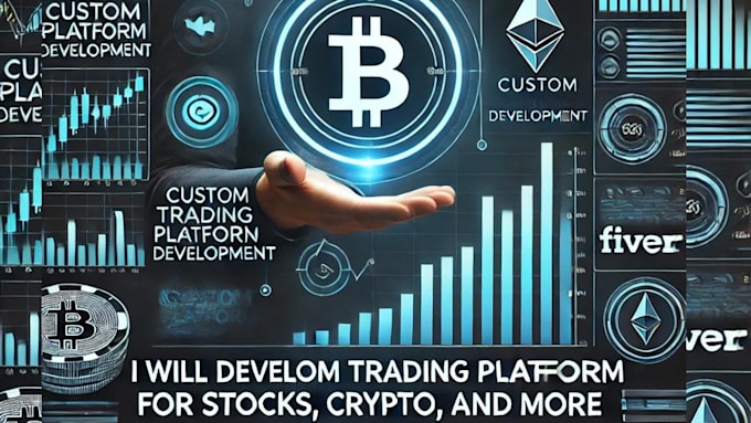 Bestseller - develop a custom trading platform for stocks, crypto, and more