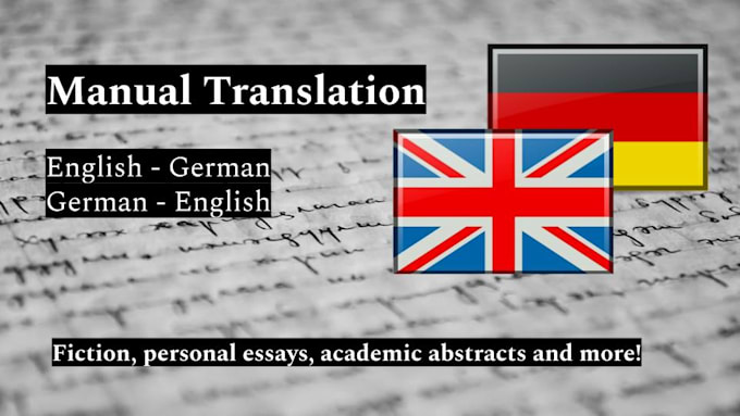 Gig Preview - Translate your text from english to german and vice versa