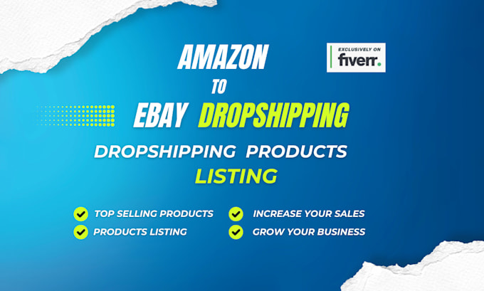 Gig Preview - Amazon to ebay dropshipping top listings