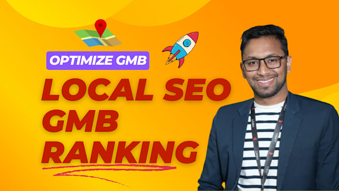 Gig Preview - Boost gmb ranking, optimize google business profile with best local SEO tricks