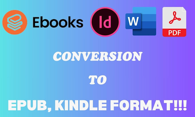 Gig Preview - Efficient ebook conversion to epub kindle formats