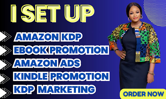 Gig Preview - Setup amazon kdp ads, ebook promotion, book promotion, book publishing