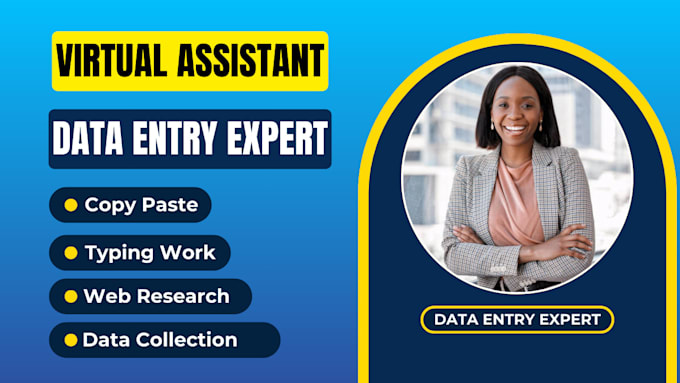 Bestseller - be your virtual assistant for data entry typing copy paste web research