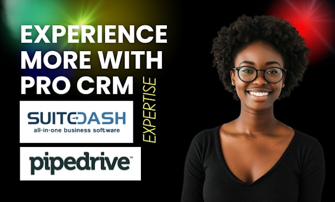 Gig Preview - Close crm expert suitedash pipedrive zendesk searchie hub sales closer