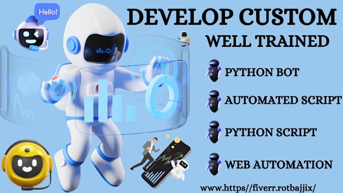 Gig Preview - Develop python bot, automated script, python script, web automation of any task