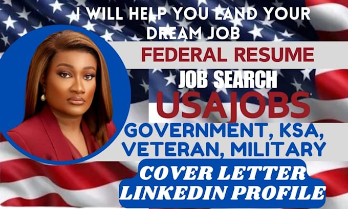 Gig Preview - Write federal resume job search, for usajob, ksa, government, veteran, linkedin