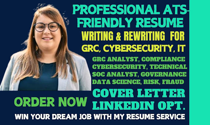 Gig Preview - Write resume for grc analyst, data analyst, cybersecurity, compliance, IT, soc