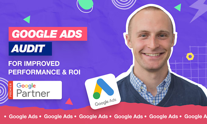 Gig Preview - Audit your google ads account strategy