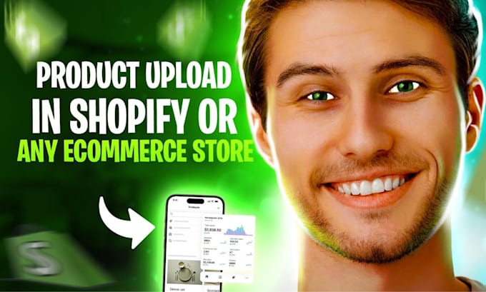 Gig Preview - Add products and upload your products to your shopify store quickly