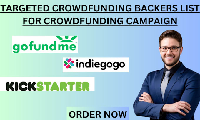 Gig Preview - Generate backers and donors email list for your crowdfunding campaign