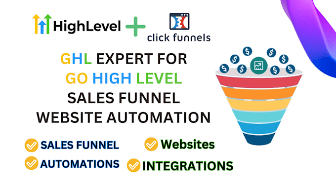 Gig Preview - Be your ghl expert for gohighlevel sales funnel and website automation