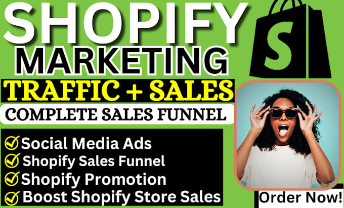 Gig Preview - Do complete shopify sales funnel boost shopify sales targeted email campaign