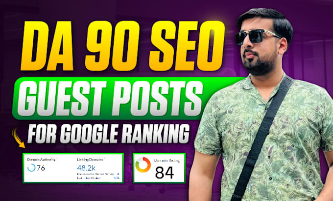 Gig Preview - Do 20 guest post on high quality da90 seo backlinks for google ranking