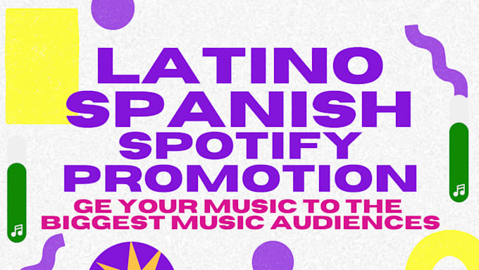 Gig Preview - Do spotify promotions target to latino, spanish audiences