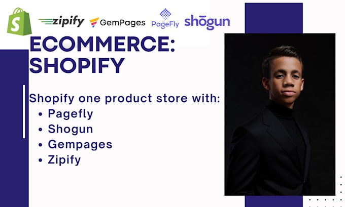 Gig Preview - Build shopify one product store with gempages, zipify, pagefly, shogun