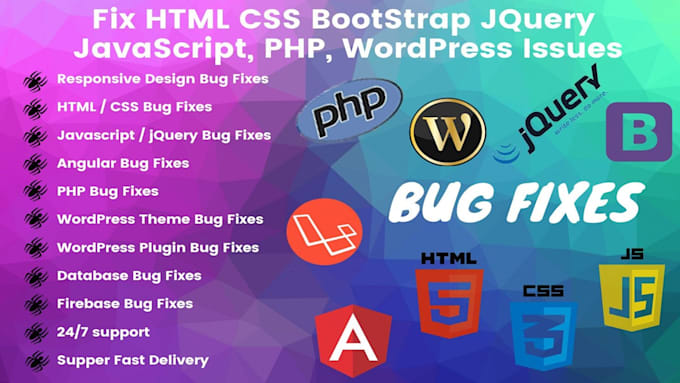 Bestseller - fix any bug from PHP, javascript, CSS, HTML, wordpress