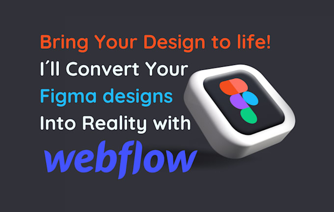 Gig Preview - Bring your figma design to life with webflow