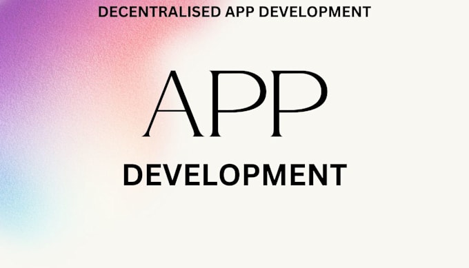 Gig Preview - Build decentralized app on blockchain expert development