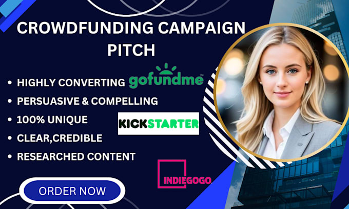 Gig Preview - Write crowdfunding campaign pitch for your campaign to promote your campaign