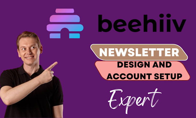 Gig Preview - Design beehiiv newsletter beehiiv account beehiiv boost ai newsletter