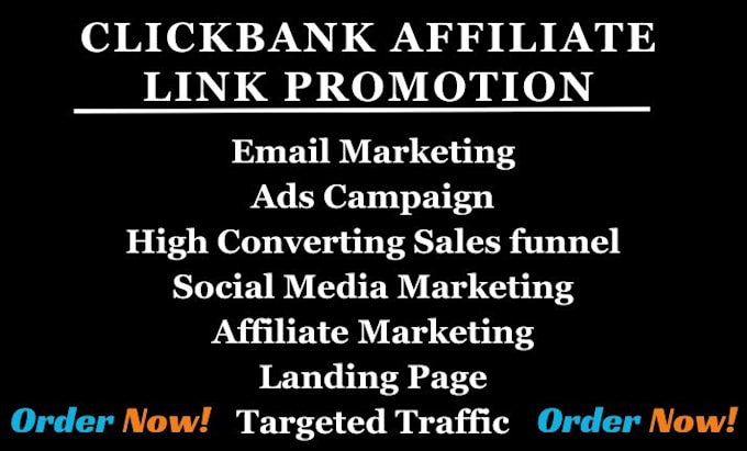 Gig Preview - Do affiliate link promotion, clickbank affiliate