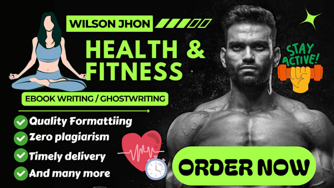 Bestseller - write health and fitness, weight loss, medical ebook and book, ebook ghostwriter