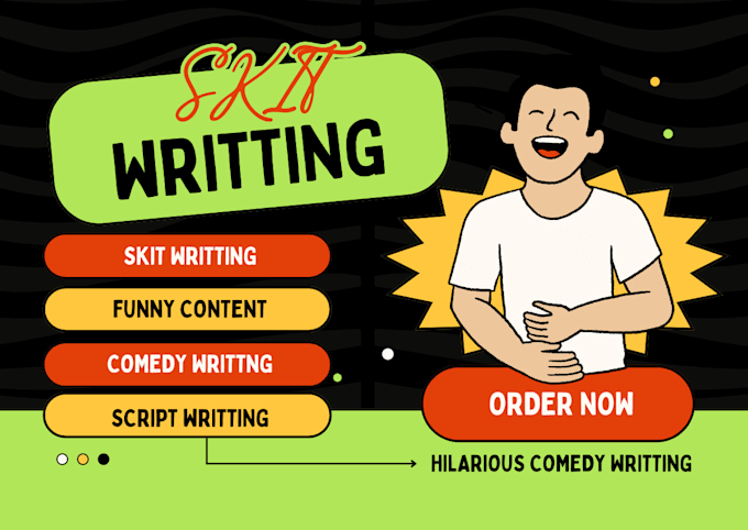 Gig Preview - Write a skit writing, stage show, comedy script and funny videos