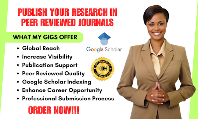 Gig Preview - Publish your research in peer reviewed journal indexed by google scholar scholar