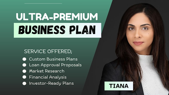 Gig Preview - Write ultra premium business plan for startups, loan approval, and grants