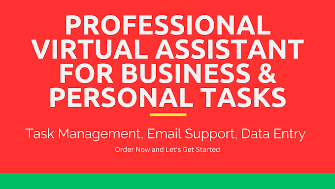 Gig Preview - Be your virtual assistant for tasks and management